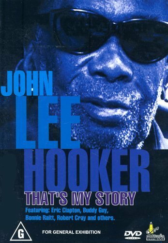 John Lee Hooker: That's My Story (2001)