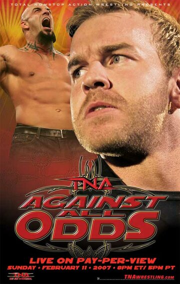 TNA Против всех сложностей (2007)