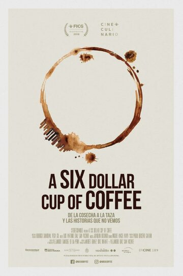 A six dollar cup of coffee (2018)
