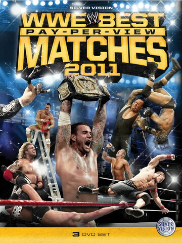 Best Pay Per View Matches of 2011 (2011)