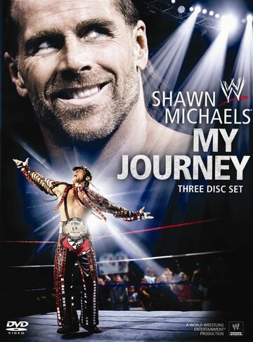 WWE Шон Майклз – Моё путешествие (2010)
